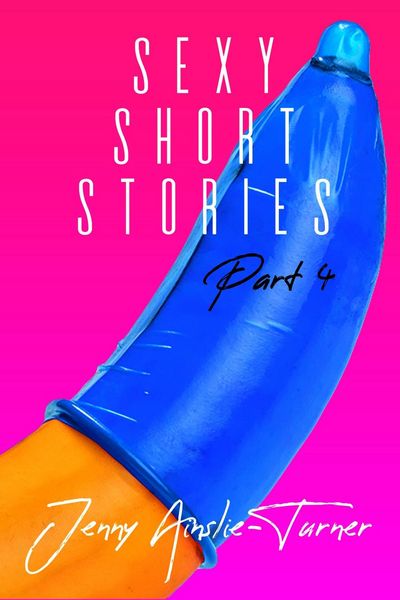 Produktbild: Sexy Short Stories Part 4