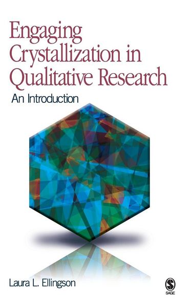 Produktbild: Engaging Crystallization in Qualitative Research