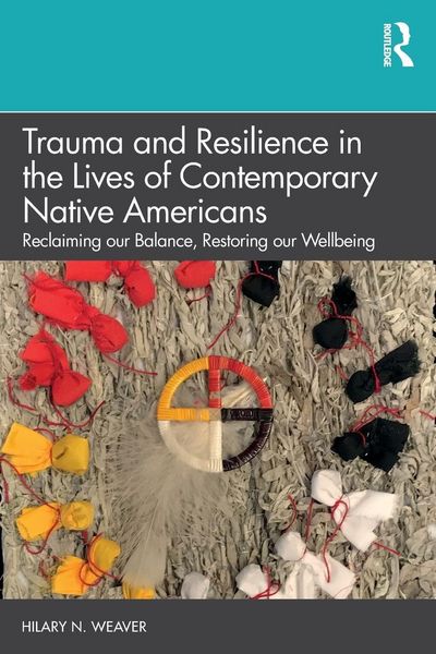 Produktbild: Weaver, H: Trauma and Resilience in the Lives of Contemporar