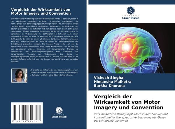 Vergleich der Wirksamkeit von Motor Imagery und Convention, Taschenbuch von Vishesh Singhal,Himanshu Malhotra,Barkha Khurana, Verlag Unser Wissen,