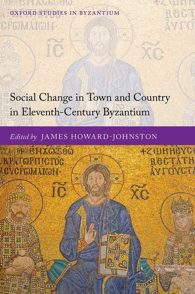 Produktbild: Social Change in Town and Country in Eleventh-Century Byzantium