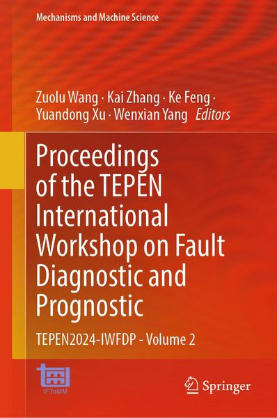 Produktbild: Proceedings of the TEPEN International Workshop on Fault Diagnostic and Prognostic