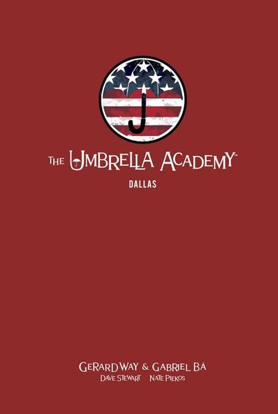 Produktbild: The Umbrella Academy Library Edition Volume 2: Dallas