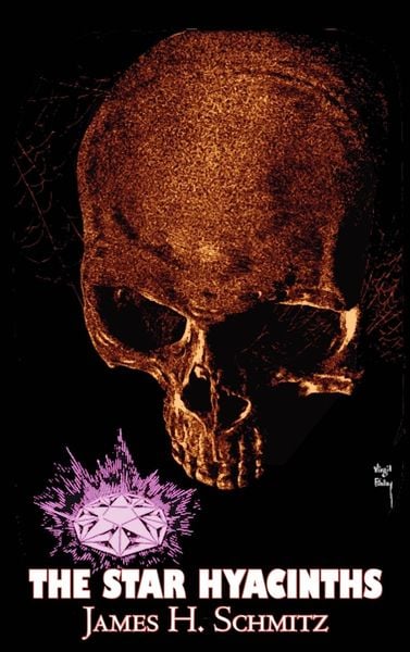 Produktbild: The Star Hyacinths by James H. Schmitz, Science Fiction, Adventure, Space Opera
