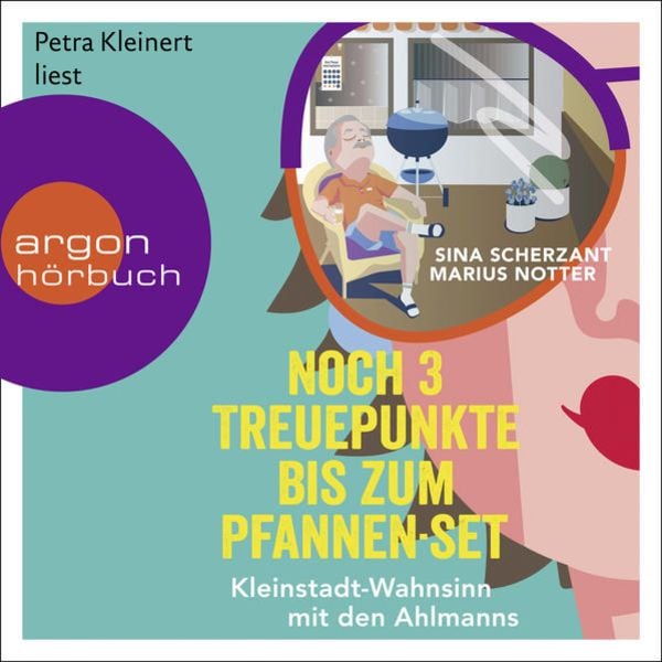 Noch 3 Treuepunkte bis zum Pfannen-Set - Sina Scherzant , Marius Notter, Audio, 9783732455256