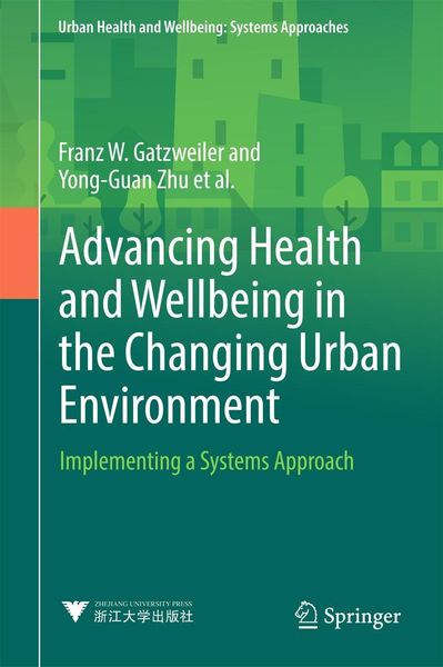 Produktbild: Advancing Health and Wellbeing in the Changing Urban Environment