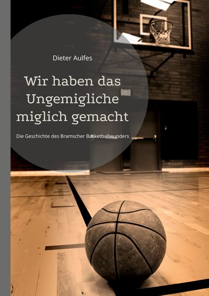 Produktbild: Wir haben das Ungemigliche miglich gemacht