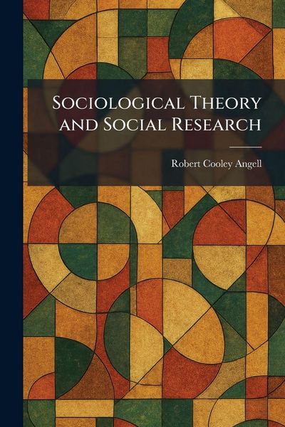 Produktbild: Sociological Theory and Social Research