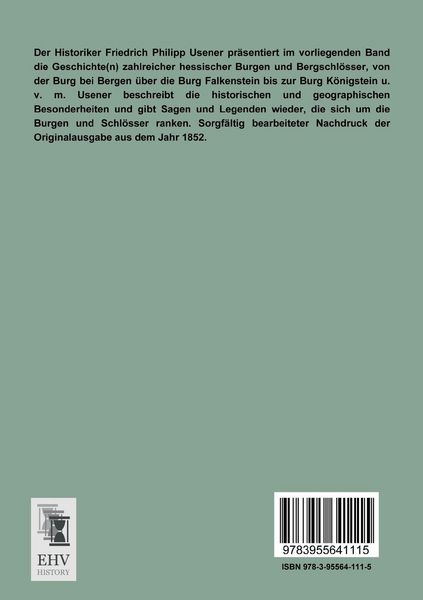 Produktbild: Geschichte der Ritterburgen und Bergschl&ouml;sser in der Umgegend von Frankfurt am Main