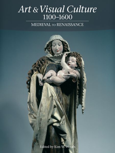 Produktbild: Art & Visual Culture 1100-1600: Medieval to Renaissance