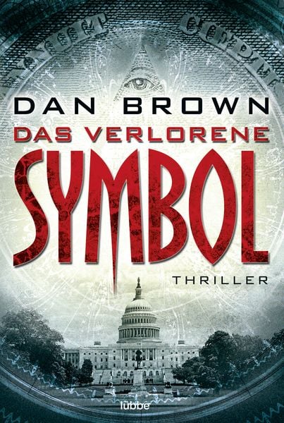 Das verlorene Symbol / Robert Langdon Band 3, Taschenbuch von Dan Brown, Lübbe