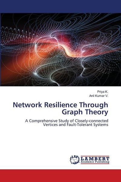 Produktbild: Network Resilience Through Graph Theory