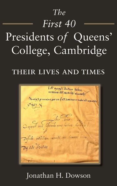 Produktbild: The First 40 Presidents of Queens' College Cambridge