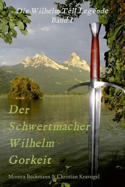 Produktbild: Der Schwertmacher Wilhelm Gorkeit