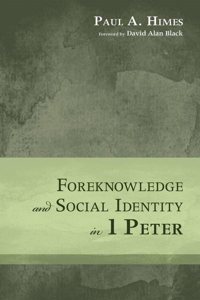 Produktbild: Foreknowledge and Social Identity in 1 Peter