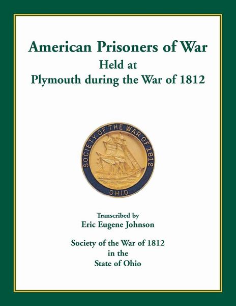 Produktbild: American Prisoners of War Held at Plymouth During the War of 1812