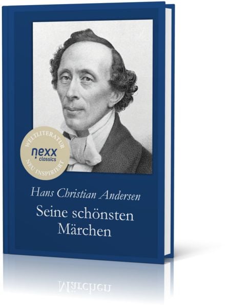 Produktbild: Hans Christian Andersen: Seine sch&ouml;nsten M&auml;rchen
