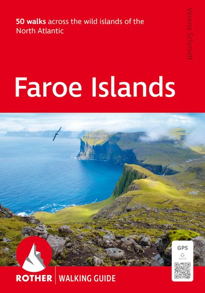 Produktbild: ROTHER Walking Guide Faroe Islands. 50 walks across the wild islands of the North Atlantic
