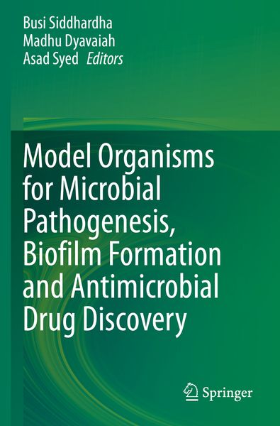 Produktbild: Model Organisms for Microbial Pathogenesis, Biofilm Formation and Antimicrobial Drug Discovery