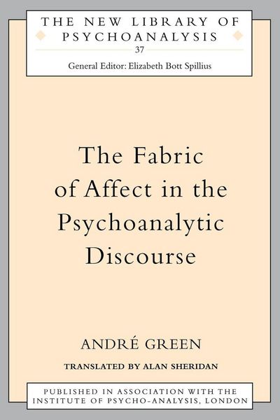 Produktbild: The Fabric of Affect in the Psychoanalytic Discourse