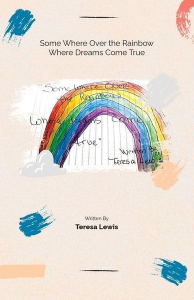 Produktbild: Somewhere Over The Rainbow Where Dreams Come True