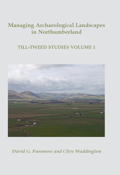 Produktbild: Managing Archaeological Landscapes in Northumberland