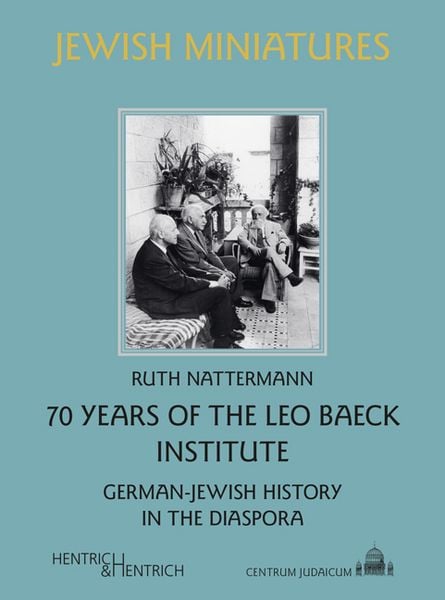 Produktbild: 70 Years of the Leo Baeck Institute