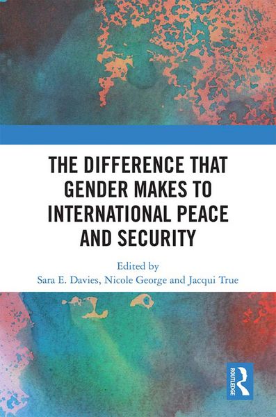 Produktbild: The Difference that Gender Makes to International Peace and Security