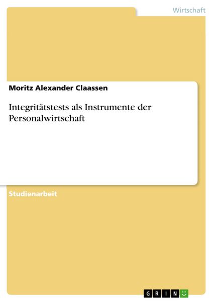 Produktbild: Integrit&auml;tstests als Instrumente der Personalwirtschaft