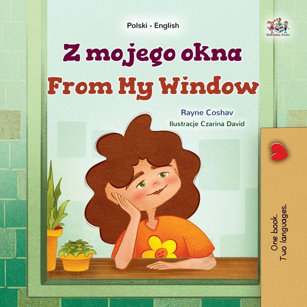 Produktbild: Z mojego okna From My Window (Polish English Bilingual Collection)