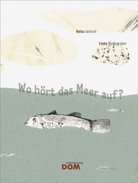 Produktbild: Wo h&ouml;rt das Meer auf?