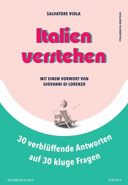 Produktbild: Italien verstehen - 30 verbl&uuml;ffende Antworten auf 30 kluge Fragen