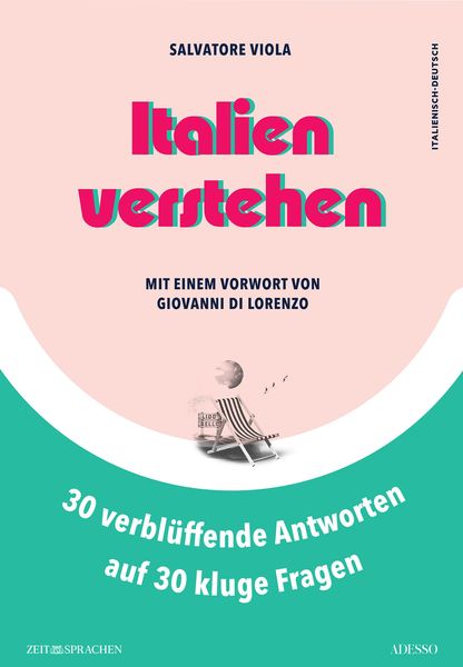Produktbild: Italien verstehen - 30 verbl&uuml;ffende Antworten auf 30 kluge Fragen