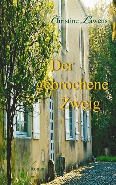 Produktbild: Der gebrochene Zweig