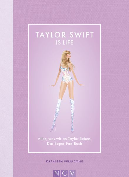 Produktbild: Taylor Swift is Life