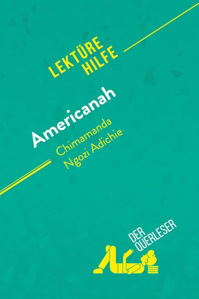 Produktbild: Americanah von Chimamanda Ngozi Adichie (Lekt&uuml;rehilfe)