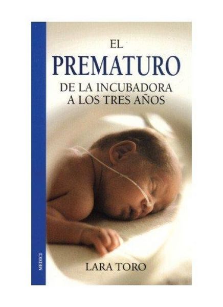 Produktbild: El prematuro : de la incubadora a los 3 a&ntilde;os