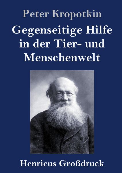Produktbild: Gegenseitige Hilfe in der Tier- und Menschenwelt (Gro&szlig;druck)