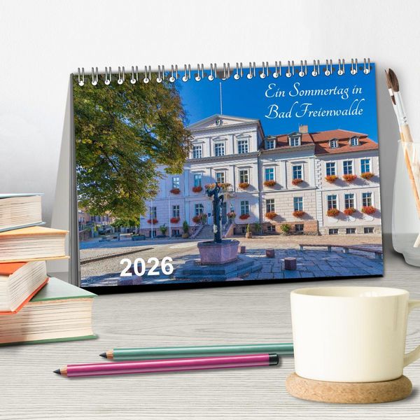 Produktbild: Ein Sommertag in Bad Freienwalde (Tischkalender 2026 DIN A5 quer), CALVENDO Monatskalender