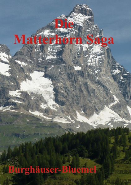 Produktbild: Die Matterhorn Saga