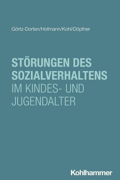 Produktbild: St&ouml;rungen des Sozialverhaltens im Kindes- und Jugendalter