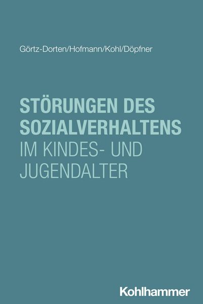 Produktbild: St&ouml;rungen des Sozialverhaltens im Kindes- und Jugendalter