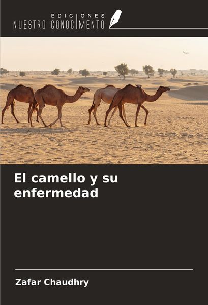 Produktbild: El camello y su enfermedad