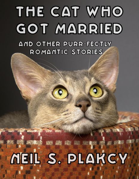 Produktbild: Cat Who Got Married and Other Purr-fectly Romantic Stories