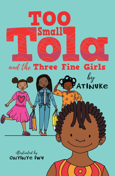 Produktbild: Too Small Tola and the Three Fine Girls