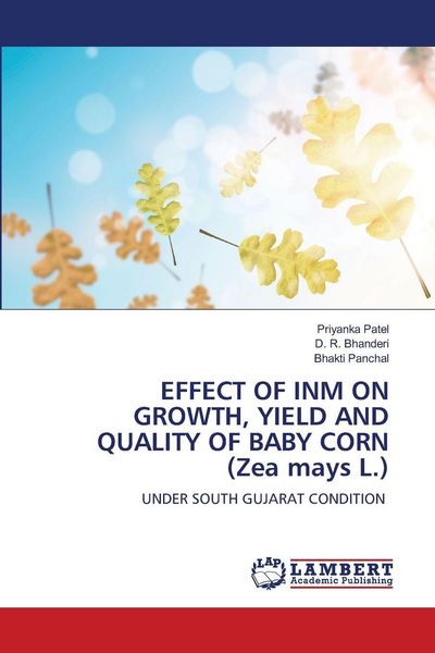Produktbild: Effect Of Inm On Growth, Yield and Quality Of Baby Corn (zea Mays L.)