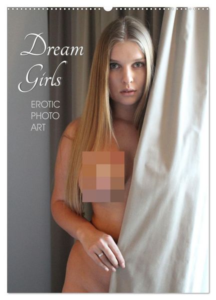 Produktbild: Erotic Photo Art Dream Girls (Wall Calendar 2026 DIN A2 portrait), CALVENDO 12 Month Wall Calendar