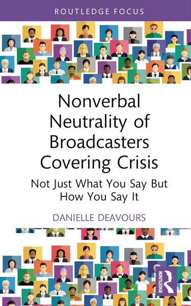 Produktbild: Nonverbal Neutrality of Broadcasters Covering Crisis