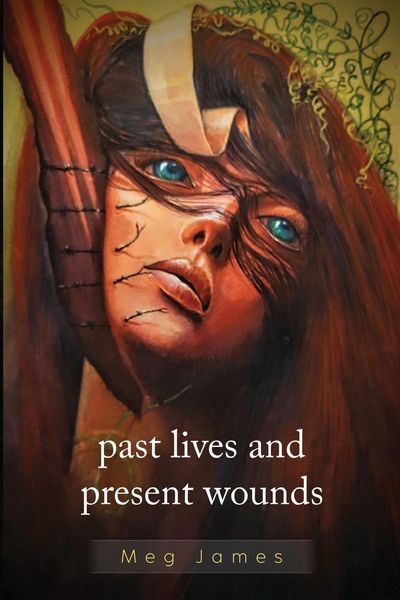 Produktbild: Past Lives & Present Wounds