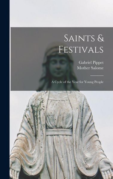 Produktbild: Saints & Festivals: A Cycle of the Year for Young People